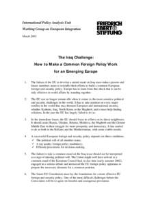 The Iraq Challenge: How to Make a Common Foreign Policy Work for an Emerging Europe