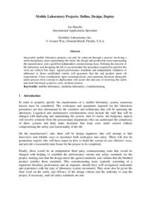 Mobile Laboratory Projects: Define, Design, Deploy Joe Masella International Applications Specialist Germfree Laboratories, Inc. 11 Aviator Way, Ormond Beach, Florida, U.S.A.