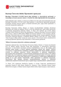 Hacettepe Üniversitesi Rehber Öğretmenleri Ağırlayacak Hacettepe Üniversitesi LYS-2015 öncesi bilgi birikimini ve deneyimlerini paylaşmak ve tanınırlığını artırmak amacıyla Ankara ve İstanbul’da rehber