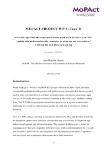 MOPACT PROJECT WP 3 (Task 1) National report for the conceptual framework on innovative, effective, sustainable and transferable strategies to enhance the extension of working life and lifelong learning Country: SPAIN