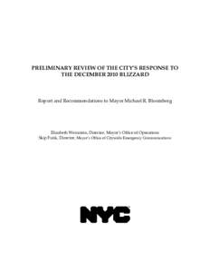 Snow / Snow emergency / Emergency management / Snow removal / Emergency service / State of emergency / 000 Emergency / February 2007 North America blizzard / New York City Office of Emergency Management / Meteorology / Weather / Atmospheric sciences
