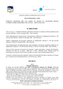 __________________________________________________________________________ OSSERVATORIO ASTROFISICO DI CATANIA Decreto Direttoriale nPUBBLICA SELEZIONE PER UNA BORSA DI STUDIO DA USUFRUIRSI PRESSO L’OSSERVATORI