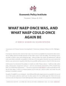 What NAEP Once Was, and What NAEP Could Once Again Be | Economic Policy Institute