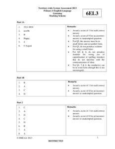 Territory-wide System Assessment 2013 Primary 6 English Language Listening Marking Scheme  6EL3