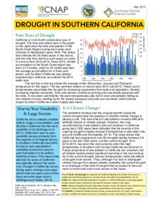 MayA	
  NOAA	
  RISA	
  Team DROUGHT IN SOUTHERN CALIFORNIA Four Years of Drought