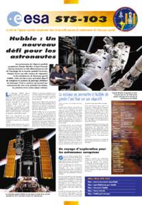 STS -103 Le rôle de l’Agence spatiale européenne dans la nouvelle mission de maintenance du télescope spatial Hubble : Un nouveau défi pour les