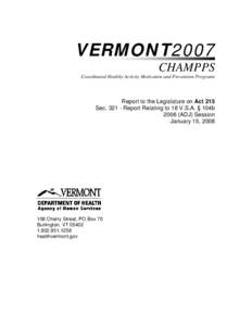 VERMONT2007   CHAMPPS Coordinated Healthy Activity Motivation and Prevention Programs  Report to the Legislature on Act 215