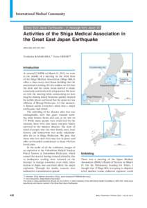 International Medical Community  Great East Japan Earthquake — A message from Japan IX Activities of the Shiga Medical Association in the Great East Japan Earthquake