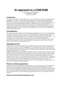 An approach to a CGM DOM Dieter Weidenbruck, ITEDO Software, Lofton Henderson, Consultant Draft: March 26, 2000  Introduction