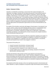 COLUMBIA COLLEGE CHICAGO ANTI-DISCRIMINATION & HARASSMENT POLICY 1  Section I. Statement of Policy