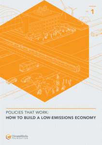 NO.  1 POLICIES THAT WORK: HOW TO BUILD A LOW-EMISSIONS ECONOMY