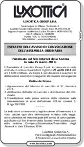 LUXOTTICA GROUP S.P.A. Sede Legale in Milano, Via Cantù, 2 Capitale Sociale interamente versato Euro[removed],38 Registro Imprese di Milano e Codice Fiscale n[removed]R.E.A. Milano n[removed]Partita I.V.A. n. 10