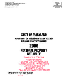 STATE OF MARYLAND DEPARTMENT OF ASSESSMENTS AND TAXATION PERSONAL PROPERTY DIVISION 301 West Preston Street, Room 801 Baltimore, Maryland[removed]www.dat.state.md.us