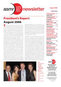 August 2006 in this issue President’s Report August[removed]Celebrating Health