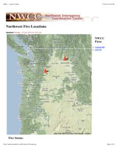 NWCC :: Large Fire Map[removed]:03 AM Northwest Fire Locations Updated: Monday, 19 July 2010 at 9:52 am