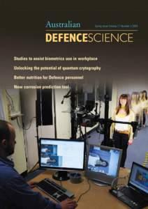 Australian  Spring Issue Volume 17 Number[removed]DEFENCESCIENCE Studies to assist biometrics use in workplace