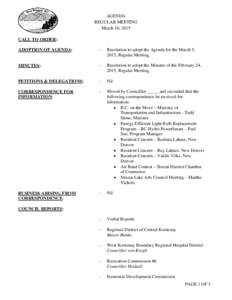 AGENDA REGULAR MEETING March 10, 2015 CALL TO ORDER: ADOPTION OF AGENDA: