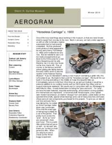 Glenn H. Curtiss Museum  W inter 2014 AEROGRAM INSIDE THIS ISSUE