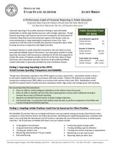 OFFICE OF THE UTAH STATE AUDITOR AUDIT BRIEF  A Performance Audit of Financial Reporting in Public Education