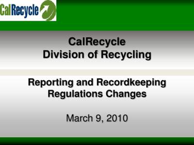 Business Process Education Program  Preparing CalRecycle for Change BPEP Orientation