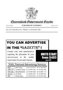 Queensland Government Gazette PP[removed]PUBLISHED BY AUTHORITY  Vol. CCCXXXVIII[removed]FRIDAY, 14 JANUARY, 2005