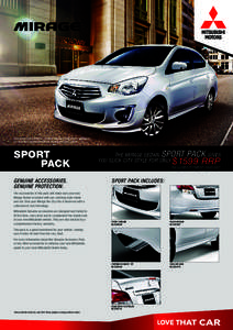 Accessories fitted to model shown may be in addition to and not representative of advertised pack SPORT 	 PACK