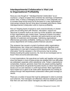 Interdepartmental Collaboration’s Vital Link to Organizational Profitability Have you ever thought of “Interdepartmental Collaboration” as an oxymoron—a figure of speech that combines two seemingly contradictory 