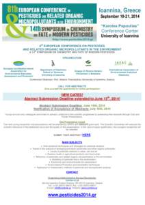 Ioannina, Greece September 18-21, 2014 “Karolos Papoulias” Conference Center University of Ioannina