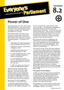 Factsheet  8.2 Power of One The Power of One is not just a best-selling Bryce Courtney novel. The ‘power of one’