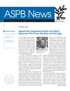 ASPB News THE NEWSLETTER OF THE AMERICAN SOCIETY OF PLANT BIOLOGISTS Volume 32, Number 1 January/February 2005