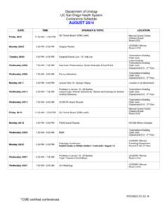 Department of Urology UC San Diego Health System Conference Schedule AUGUST 2014 DATE