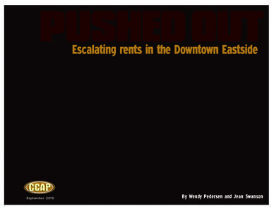 Urban decay / Real estate / Sociology / Downtown Eastside / Single room occupancy / Rent control / Apartment hotel / Homelessness / Gentrification / Housing / Affordable housing / Human geography