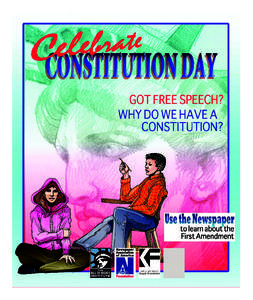 CELEBRATE  CONSTITUTION DAY! In 1776, the thirteen colonies declared independence from England. They won