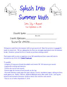 Splash Into Summer Math June, July, & August Due September 5, 2014  Student Name: ___________________