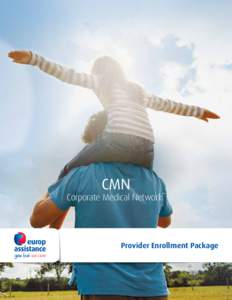 CMN  Corporate Medical Network™ Provider Enrollment Package