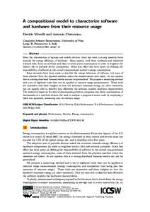 A compositional model to characterize software and hardware from their resource usage Davide Morelli and Antonio Cisternino Computer Science Department, University of Pisa Largo B. Pontecorvo 3, Italy (morelli|cisterni)@