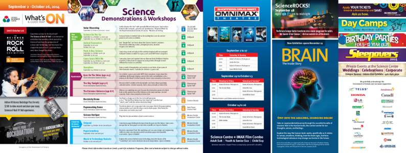 September 2 - October 26, 2014  ScienceROCKS! Science