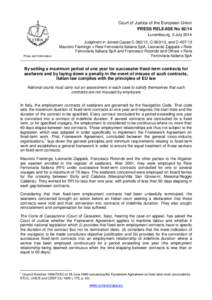 Court of Justice of the European Union PRESS RELEASE No[removed]Luxembourg, 3 July 2014 Press and Information