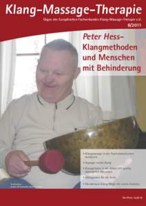 Klang-Massage-Therapie Organ des Europäischen Fachverbandes Klang-Massage-Therapie e.VPeter HessKlangmethoden