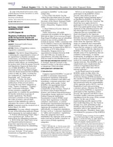 Federal Register / Vol. 79, No[removed]Friday, December 19, [removed]Proposed Rules By order of the Board of Governors of the Federal Reserve System, December 12, 2014. Robert deV. Frierson, Secretary of the Board. [FR Doc.