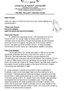 JULY 2012 COQUILLE SAINT JACQUES (The Shell of St. James) A Newsletter From St. James Episcopal Church 5th & L. Streets Lincoln, California