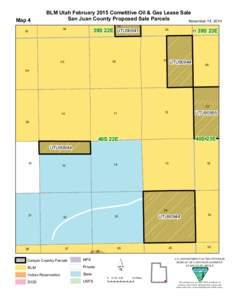 Map 4  BLM Utah February 2015 Cometitive Oil & Gas Lease Sale San Juan County Proposed Sale Parcels November 14, [removed]