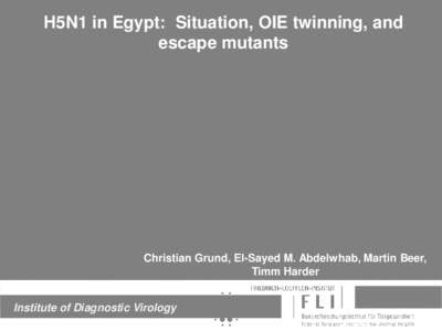 H5N1 in Egypt:  Situation, OIE twinning, and escape mutants