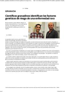 Científicos granadinos identifican los factores genéticos de riesgo de una enfermedad rara