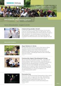 Wasserstationen bieten Trinkwasser für 	 ländliche Gebiete nördlich von Nairobi ENCOURAGE. empowering people Siemens Stiftung Newsletter – Ausgabe 01 | Juli 2012