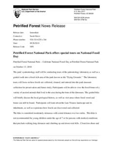 Paleontology in the United States / Petrified forests / Paleontology / Paleobotany / Botany / Petrified Forest National Park / Petrified wood / Fossil wood / Petrifaction / Fossil / Paleontology in Arizona