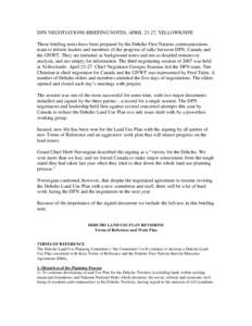 Fort Simpson / Dehcho First Nations / Negotiation / Trout Lake /  Northwest Territories / Northwest Territories / Dehcho Region / Nahanni National Park Reserve