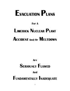 EVACUATION PLANS For A LIMERICK NUCLEAR PLANT ACCIDENT And/Or MELTDOWN