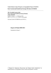 United Nations Group of Experts on Geographical Names (UNGEGN)  East Central and South-East Europe Division (ECSEED) _____________________________________________________________________ The Twentieth Session of the East