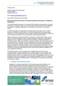 Energy Retailers Association of Australia Suite 3, Level 5, 189 Kent Street, SYDNEY NSW 2000 T[removed]W www.eraa.com.au 19 March 2015 COAG Energy Council Secretariat